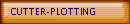 CUTTER-PLOTTING
